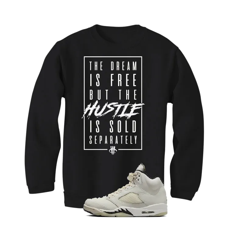 Air Jordan 5 SE “Sail” | illcurrency Black T-Shirt (DREAM IS FREE)