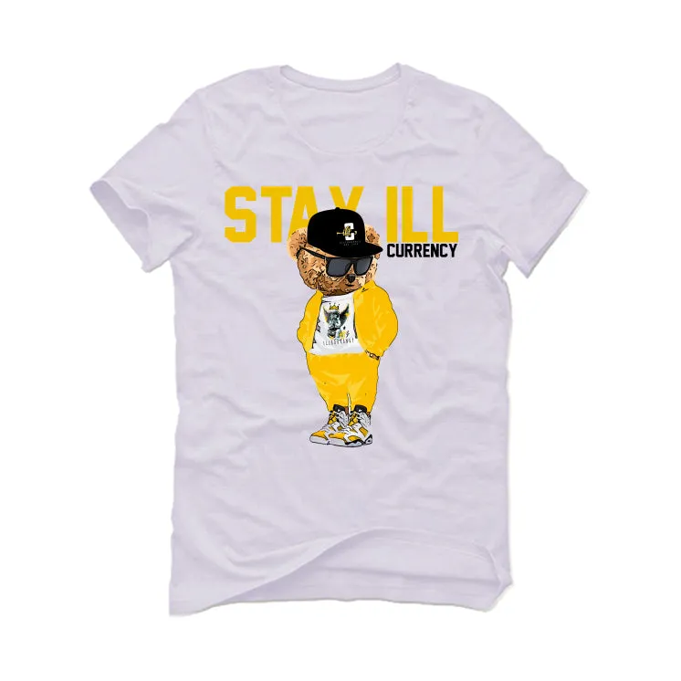 Air Jordan 6 Yellow Ochre | illcurrency White T-Shirt (Stay ill Bear)