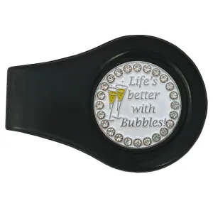 Life's Better With Bubbles Golf Ball Marker With Colored Clip